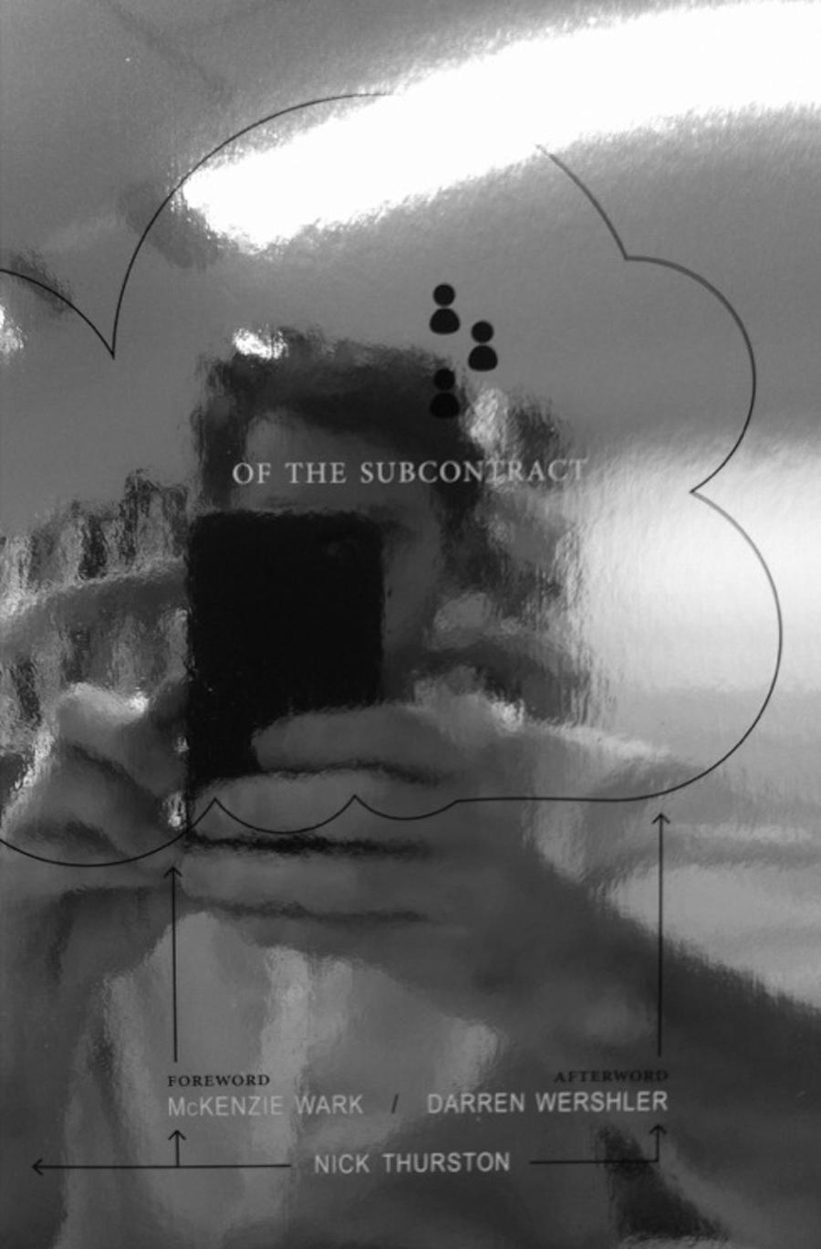 Cover of the 2016 e-book edition of Nick Thurston's "Of the Subcontract," Coach House Books, Toronto.