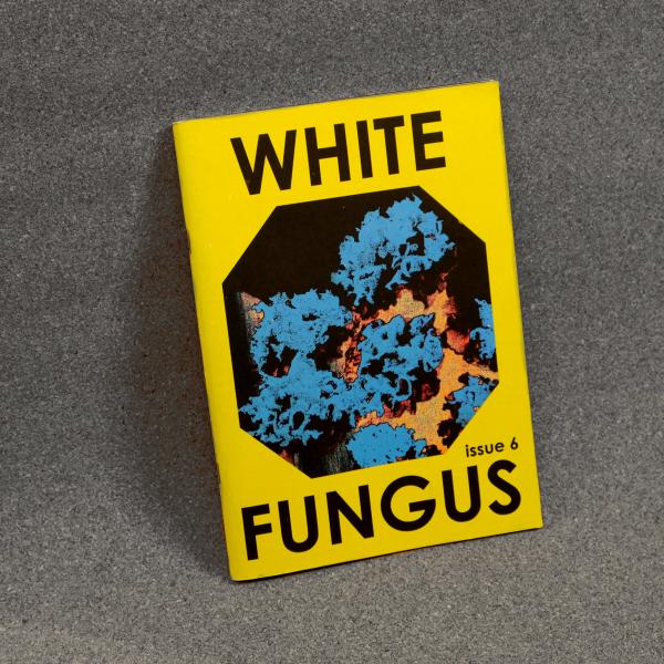 White Fungus Issue #6 cover