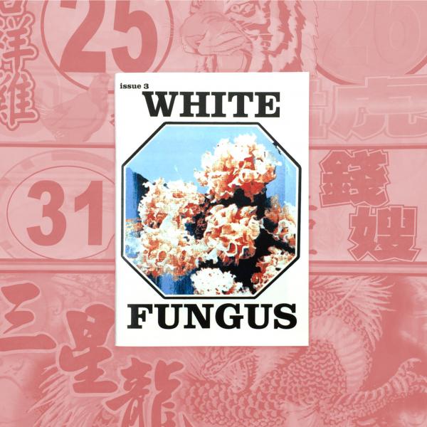 White Fungus Issue #3 cover