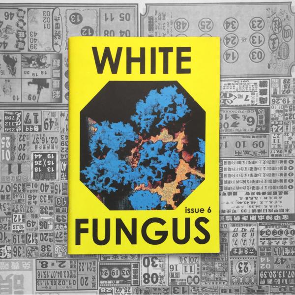 White Fungus Issue #6 cover