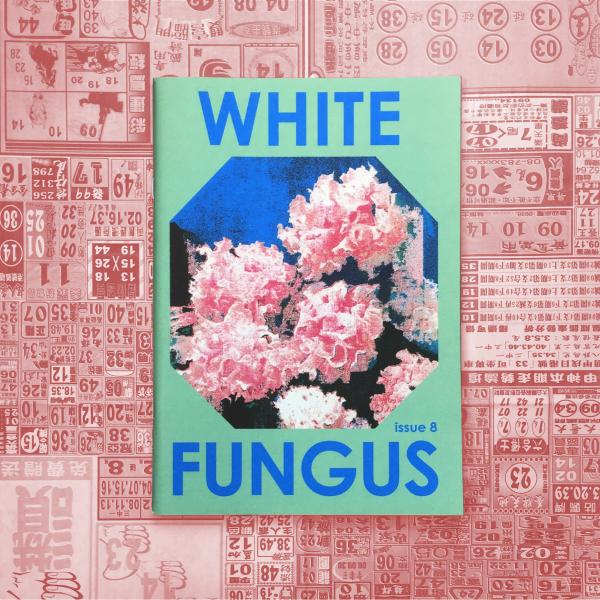 White Fungus Issue #8 cover